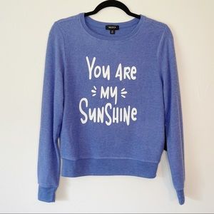 Wildfox ‘You Are My Sunshine’ Sweatshirt